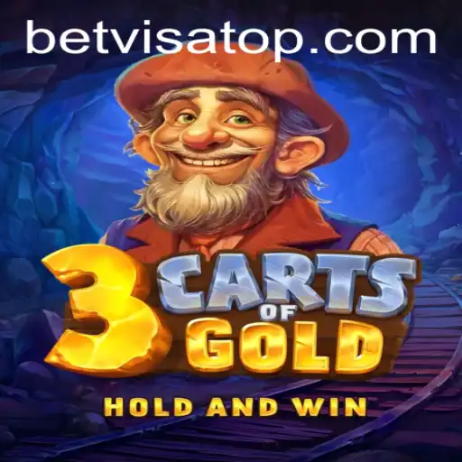 3cartsOfGold: Unveiling the Riches with Bet Visa