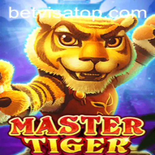 MasterTiger: A Comprehensive Guide to the Game and Bet Visa Integration