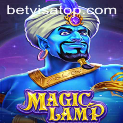 Explore the Enchanting World of MagicLamp and the Unique Betting Experience with Bet Visa