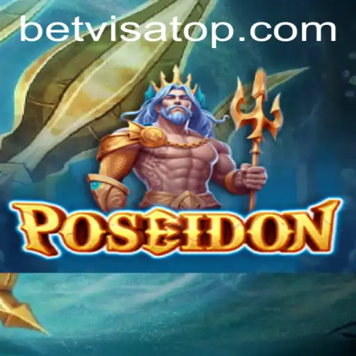 Dive into the World of Poseidon: Enter the Realm of Bet Visa